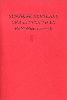 the works of a satire in the sunshine sketches of a little town by stephen leacock Introduction to stephen leacock's 1912 humourous canadian classic, sunshine sketches of a little town click show more for links to podcasts of the sunshine stories we read aloud: - the. the works of a satire in the sunshine sketches of a little town by stephen leacock Introduction to stephen leacock's 1912 humourous canadian classic, sunshine sketches of a little town click show more for links to podcasts of the sunshine stories we read aloud: - the.
